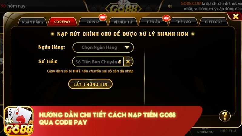 Huong Dan Chi Tiet Cach Nap Tien Go88 Qua Code Pay (1)