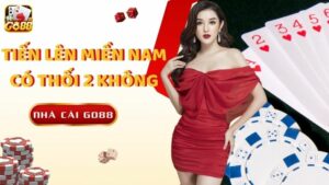 Tien Len Mien Nam Co Thoi 2 Khong